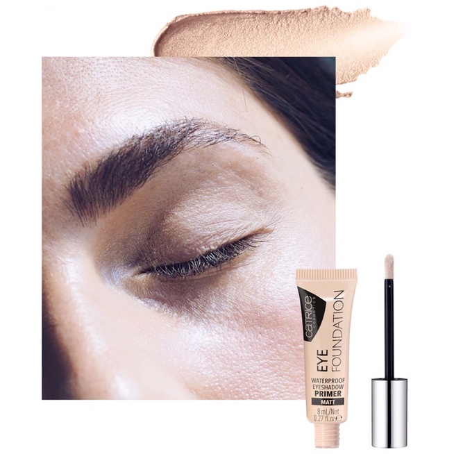 KEM LÓT TRANG ĐIỂM MẮT CATRICE EYE FOUNDATION | BigBuy360 - bigbuy360.vn