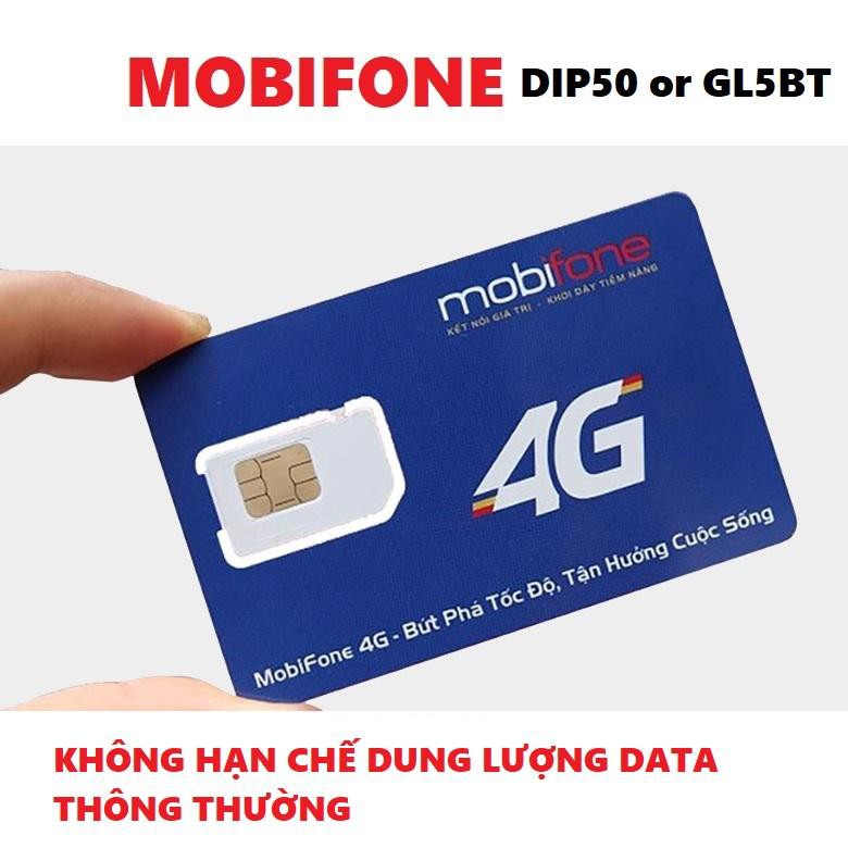 [1 tỷ GB/1 THÁNG] SIM 4G Mobifone Không giới hạn dung lượng Gói DIP50 VÀ BL5GT (50k/tháng)