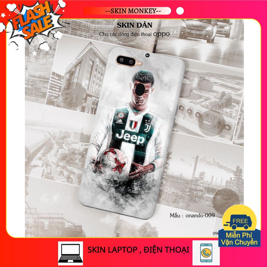 Skin dán cho các dòng điện thoại OPPO A5 - A7 - A39 - A71 in hình Ronando bóng đá