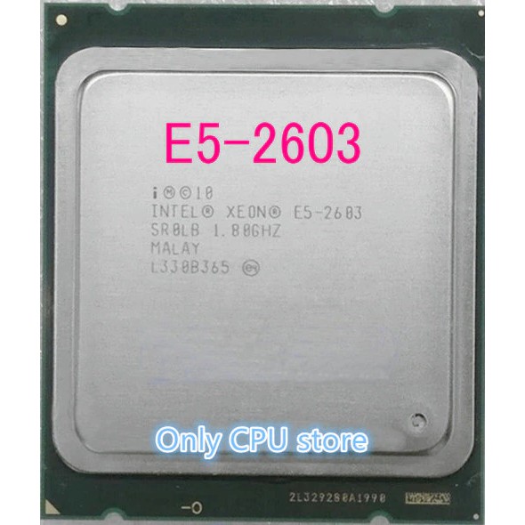 Bộ Xử Lý Cpu Intel Xeon E5-2603 E5 2603 1.80ghz Fclga2011 80w 10mb