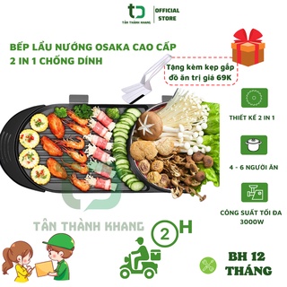 Bếp Lẩu Nướng Đa Năng Osaka 2 Trong 1, Chống Dính, An Toàn, Nhỏ Gọn, Bảo Hành 12 Tháng