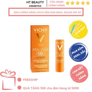Kem chống nắng Vichy kèm son dưỡng Vichy Ideal Soleil SPF 50 - 50ML