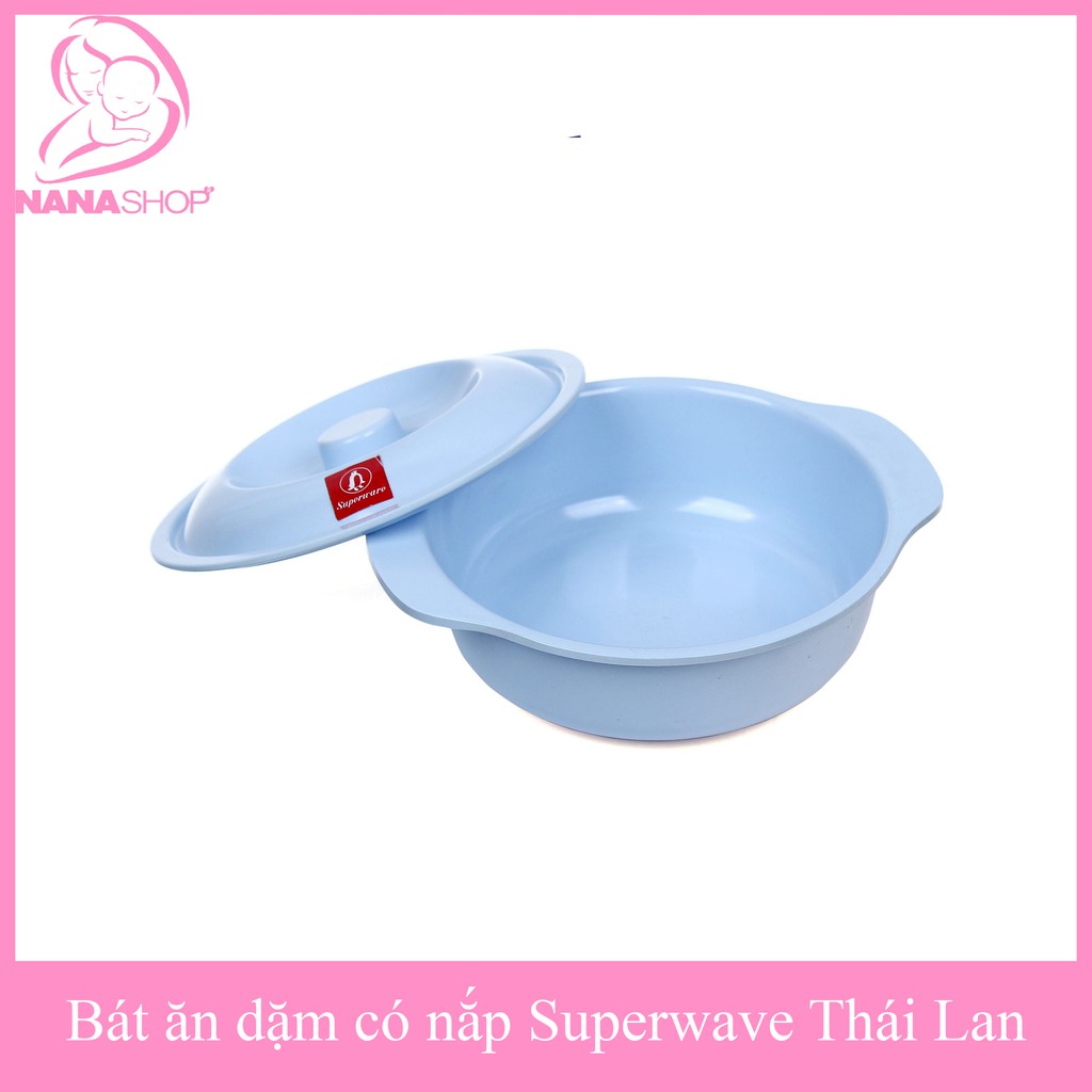 Bát ăn dặm có nắp Super wave Thái Lan