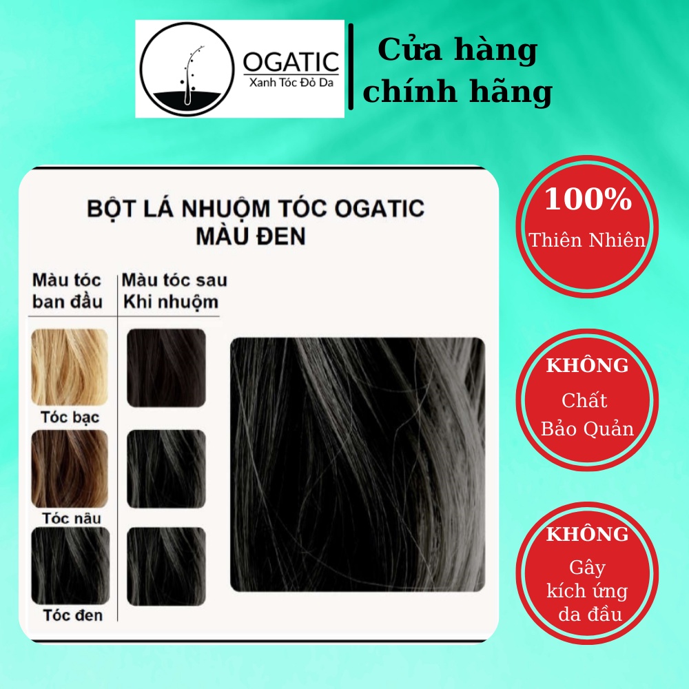 Bột Lá Nhuộm Tóc Ogatic phủ bạc tóc từ thiên nhiên an toàn không hóa chất thuốc nhuộm tóc màu đen