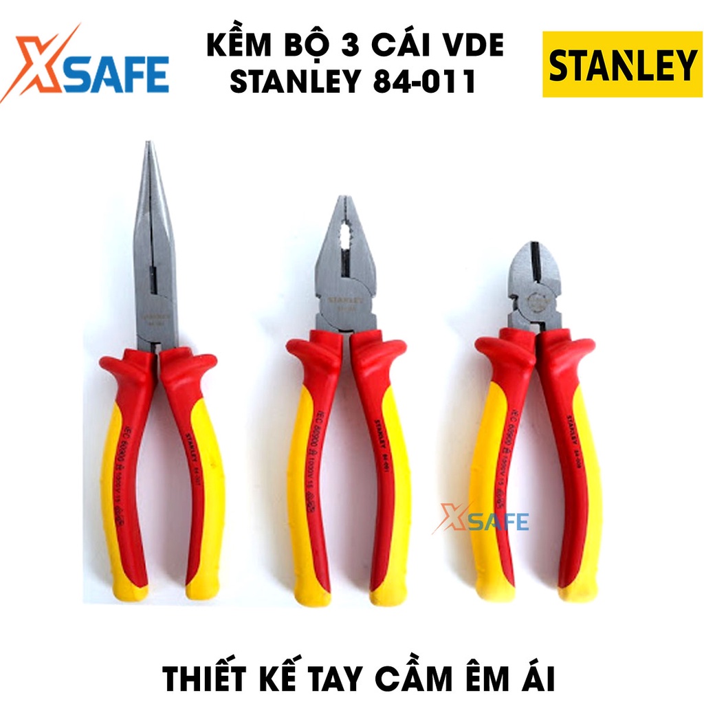 Kềm bộ 3 cái VDE STANLEY 84-011 hợp kim thép cao cấp Kìm Stanley bọc lớp cách điện 1000V, chịu lực chịu nhiệt tốt