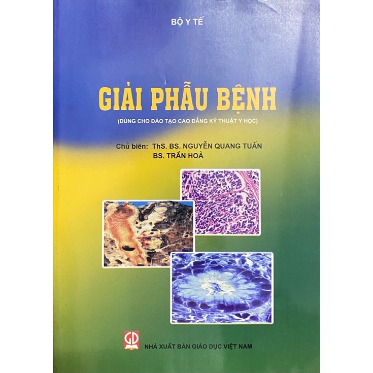 Sách - Giải phẫu bệnh (Dùng cho Đào tạo CĐKT YH)