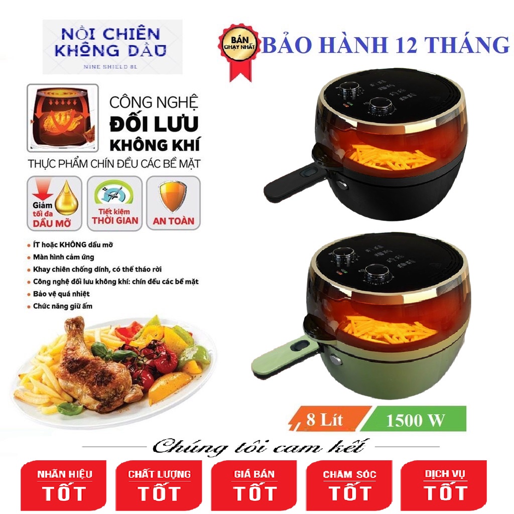 Nồi Chiên Không Dầu Nine Shield Dung Tích 8L/ 10L/ 10,5L/ 12L Chính Hãng ( Siêu Giá Rẻ )