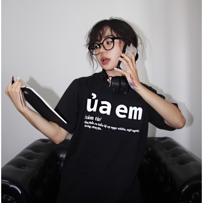 Áo thun ỦA EM áo phông unisex slogan hot trend  vải cotton thoáng mát cổ tròn bigsize XXL 2XL - shop.lucas