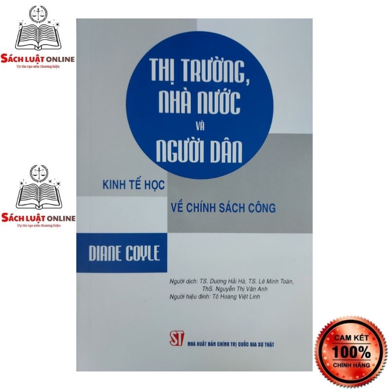 Sách - Thị trường, nhà nước và người dân: Kinh tế học về chính sách công