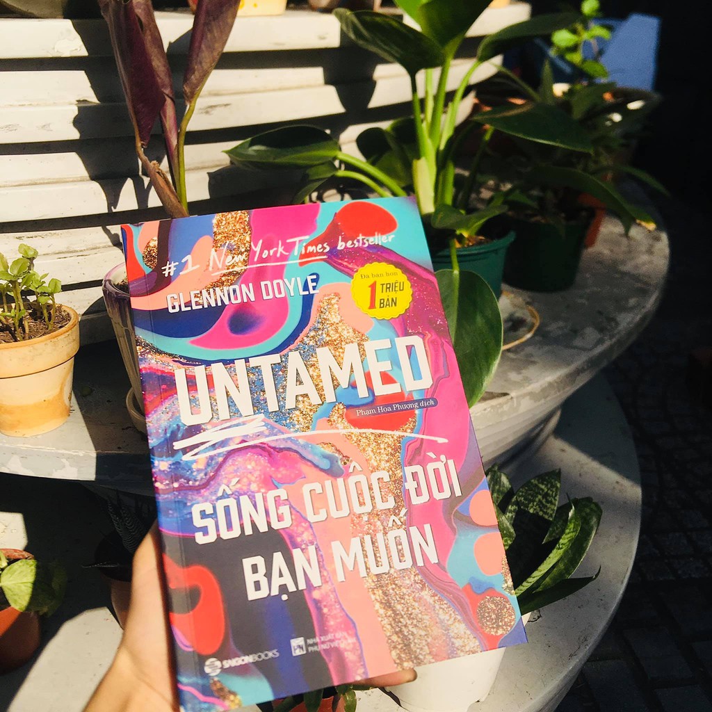 Sách - UNTAMED: Sống Cuộc Đời Bạn Muốn - Tác giả Glennon Doyle Tặng Kèm Bookmark