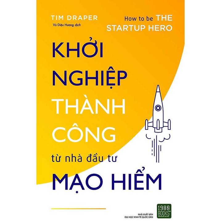 Sách - Khởi Nghiệp Thành Công Từ Nhà Đầu Tư Mạo Hiểm