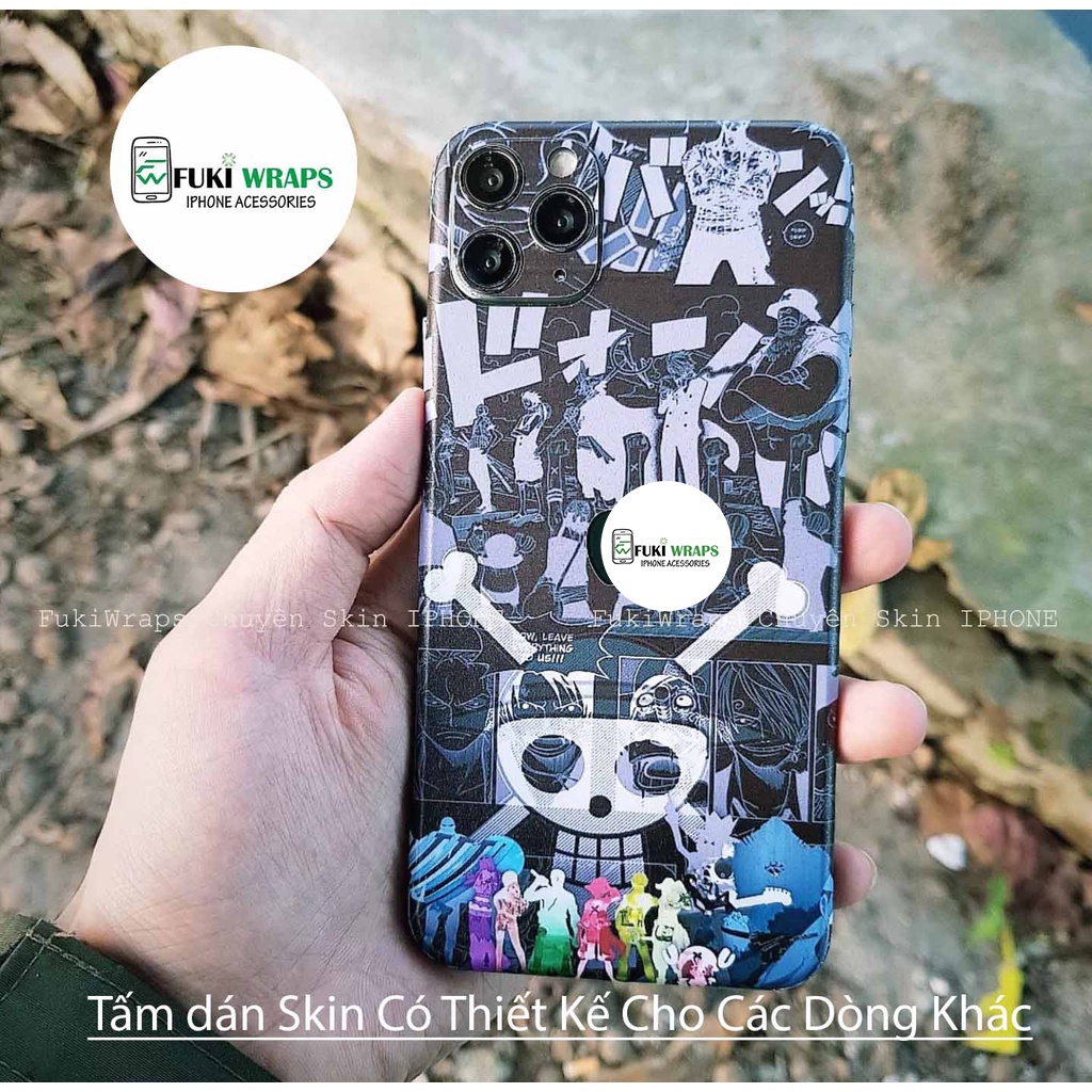 Tấm dán Skin FULL VIỀN One Piece Dành Cho 13ProMax 12ProMax 11ProMax XSMAX X XS XR 7PLUS 6PLUS FukiShop