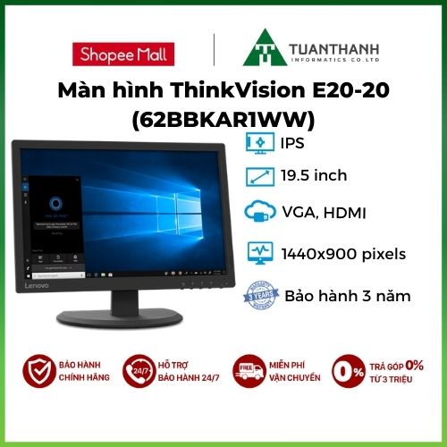 Màn hình máy tính Lenovo ThinkVision E20-20 (62BBKAR1WW) 19.5-inch | 1440x900  | HDMI | VGA | Bảo hành 12 tháng