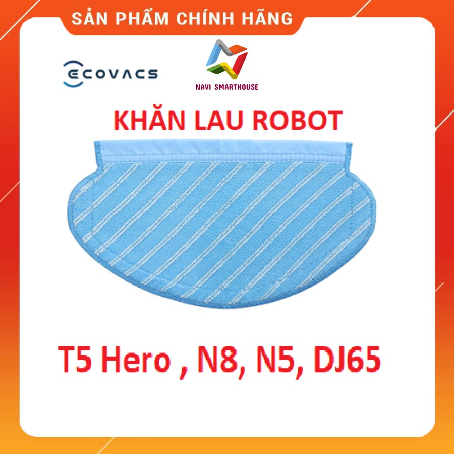 Khăn lau cho Robot hút bụi lau nhà Ecovacs Deebot T5 Hero T5 Max T5 Neo N8 N5 DJ65