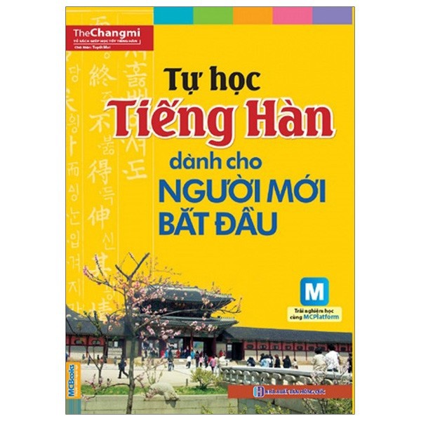 Sách MCBooks - Tự Học Tiếng Hàn Cho Người Mới Bắt Đầu