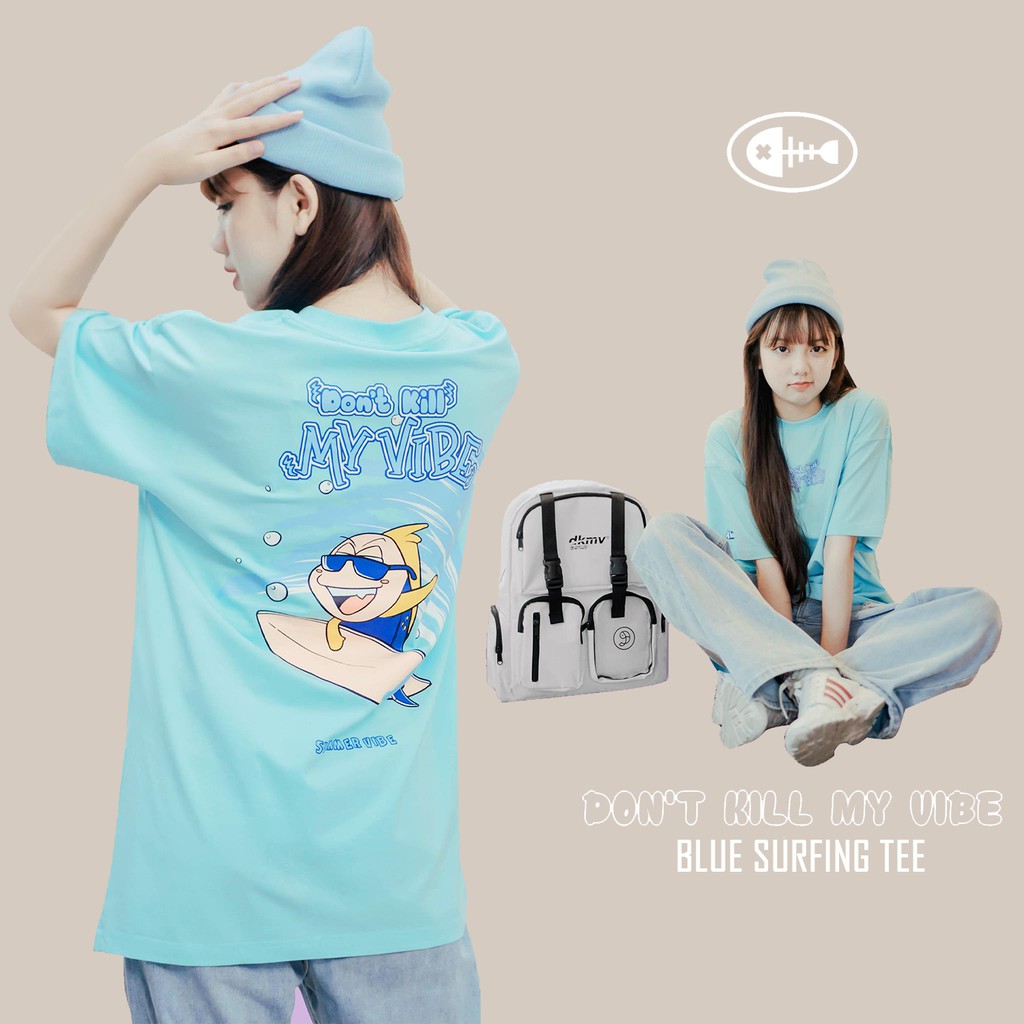 Áo thun nữ form rộng in hình màu xanh Don't Kill My Vibe | Blue Surfing Tee