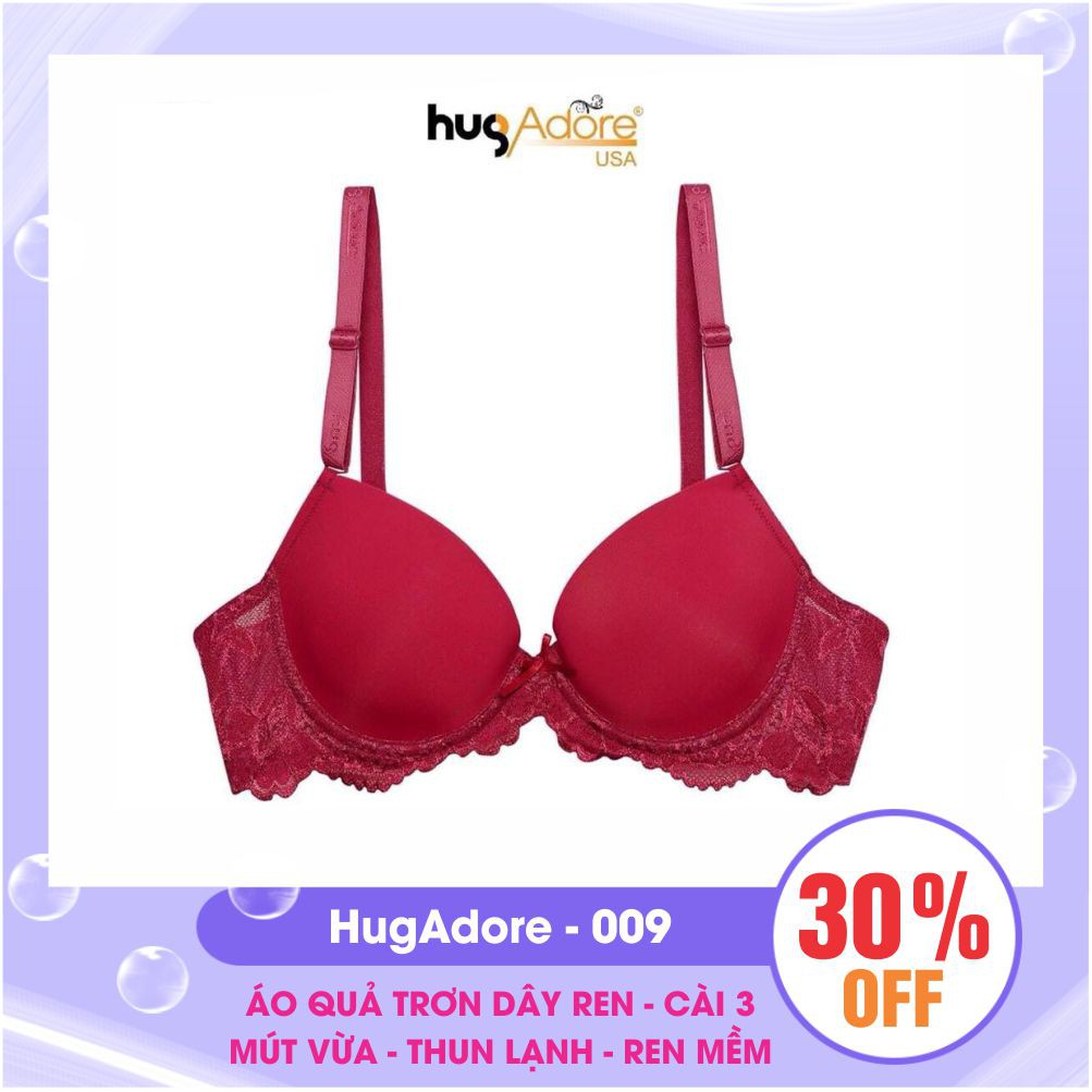 Áo lót nữ Hugadore ⚡️ FREESHIP ⚡️ Áo lót nữ Hugadore 009 chất liệu thun lạnh, quả trơn dây ren, mút vừa - Shop 5539