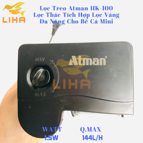 Lọc Treo Atman HK-100 (1.5W-144L/H) - Lọc Thác Tích Hợp Lọc Váng Cho Bể Cá Mini