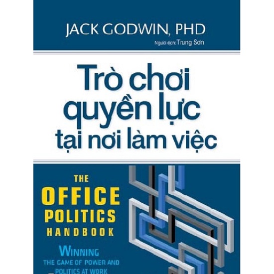 Sách - Trò Chơi Quyền Lực Nơi Làm Việc