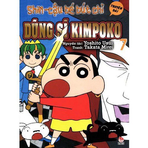 Sách-Shin - Cậu Bé Bút Chì - Dũng Sĩ Kimpoko - Tập 7 (Truyện Dài) (Tái Bản 2019)