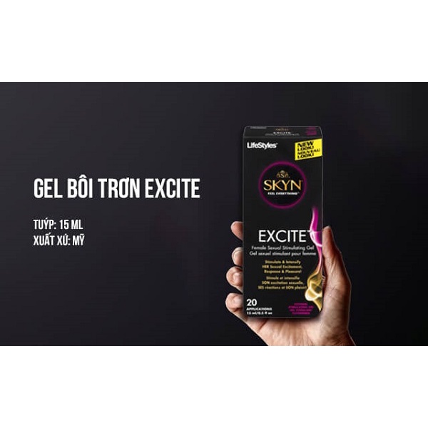 Gel bôi trơn Lifestyle EXCITE SKYN 15ml, gel bôi trơn tăng khoái cảm cao cấp cho nữ