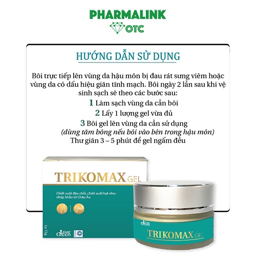 Gel bôi trĩ Trikomax , Hỗ trợ Giảm Triệu Chứng bệnh Trĩ, Xoa dịu búi trĩ, làm teo trĩ