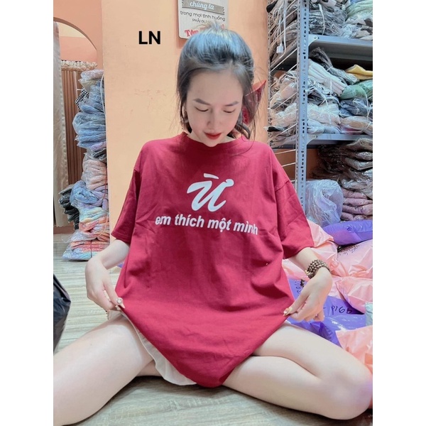 Áo phông chữ Em thích một mình DA6