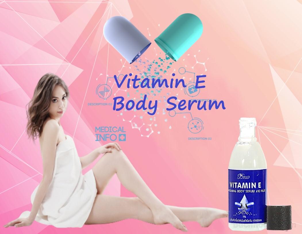 [Trắŉg da toàn thân] vıtamın E Whitening Body Serum X10 Plus Thái Lan