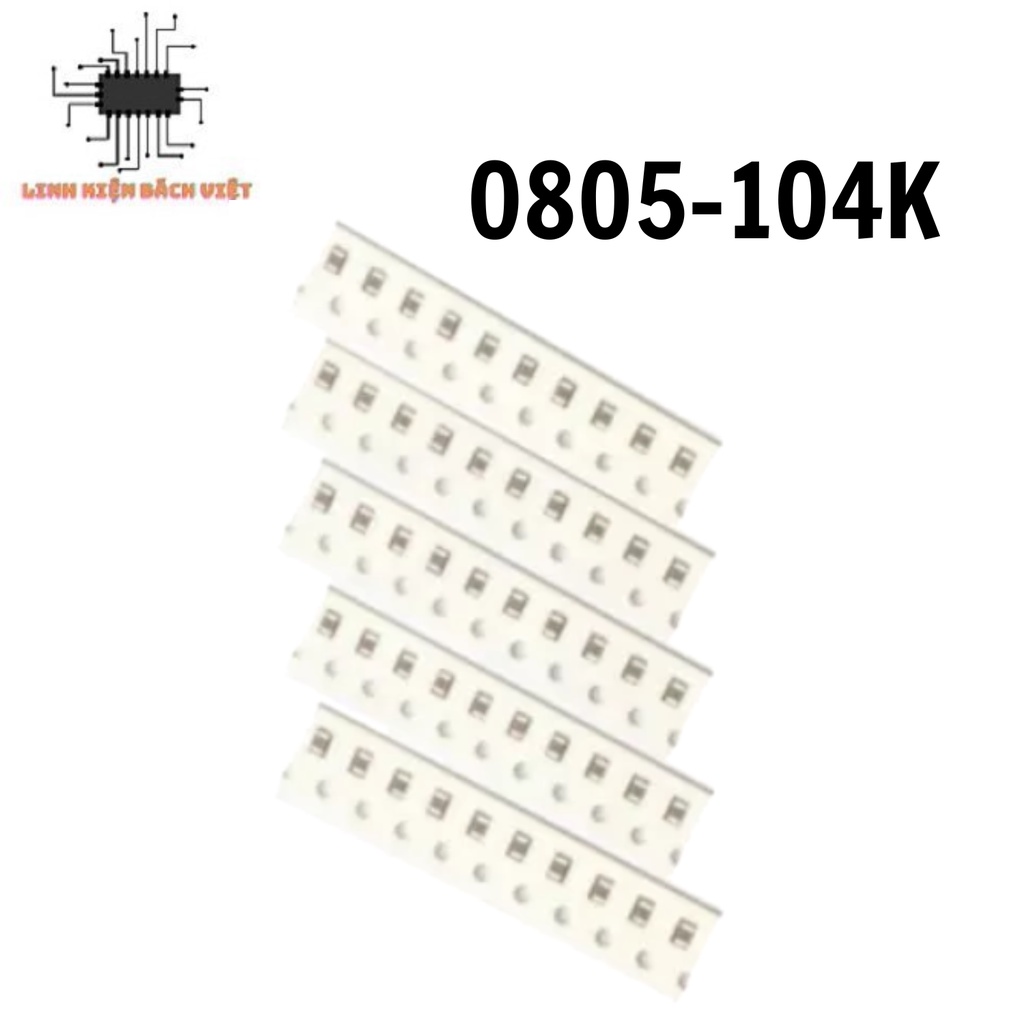 Tụ điện dán 0805-104K 1% 0.1uF 100nF 50V (Túi 10c)