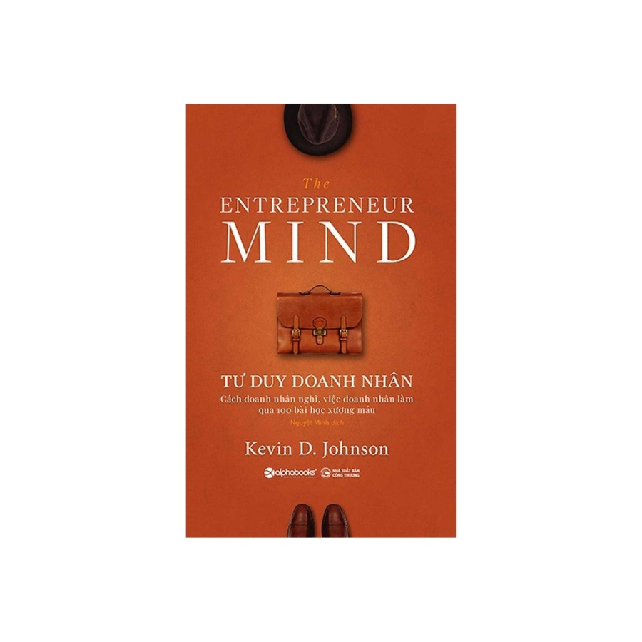 Sách Tư Duy Doanh Nhân - The Entrepreneur Mind
