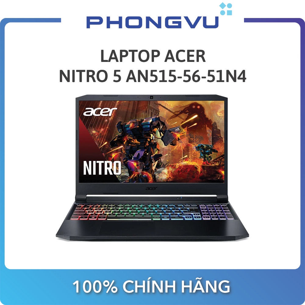 Laptop Acer Nitro 5 AN515-56-51N4 (15.6" Full HD 144Hz / i5-11300H / 8GB / SSD 512GB / GTX1650 ) - Bảo hành 12 tháng