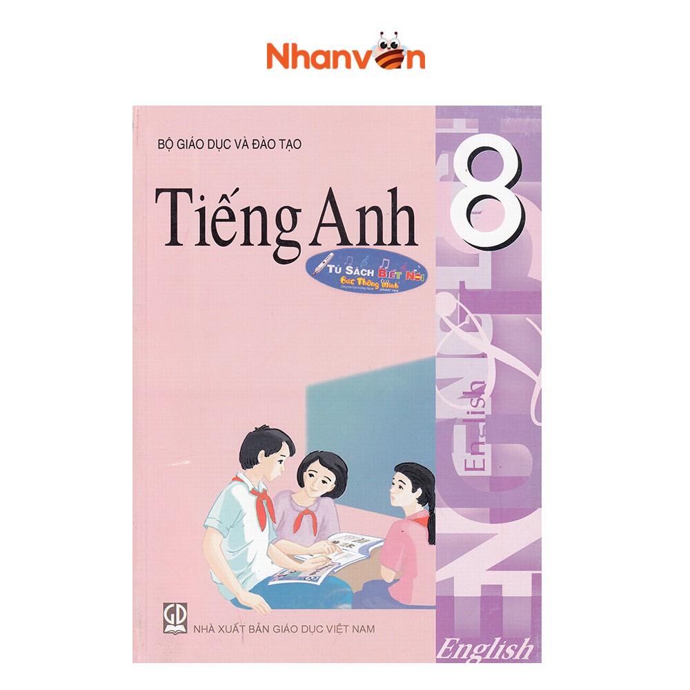 Sách - Tiếng Anh Lớp 8 - Kèm File Âm Thanh - Độc quyền Nhân Văn