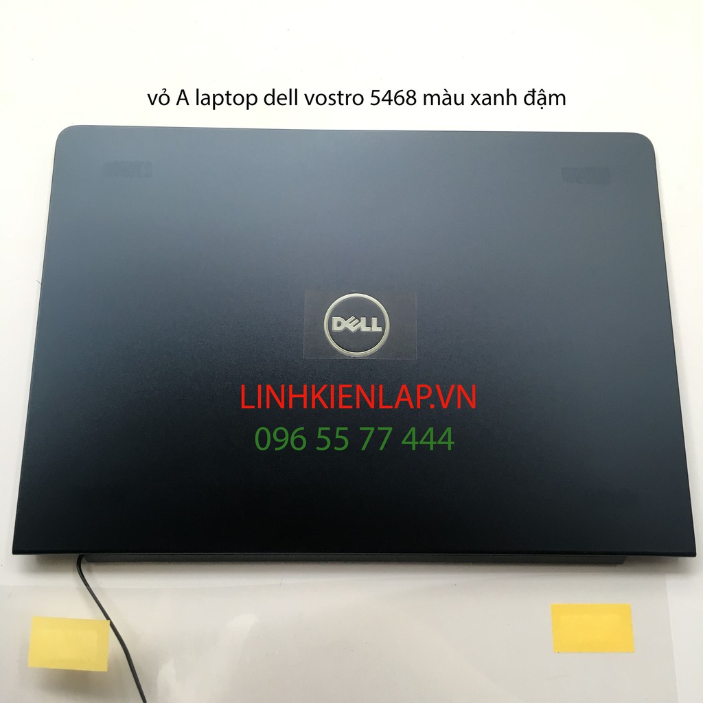 Thay vỏ laptop dell vostro 14 5468 P75G