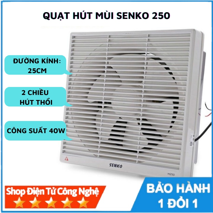 Quạt hút tường thông gió 2 chiều SENKO H250 bảo hành 24 tháng