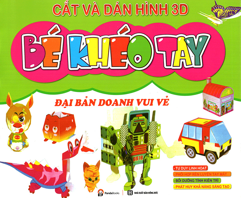 Sách Bé Khéo Tay - Cắt Và Dán Hình 3D - Đại Bản Doanh Vui Vẻ