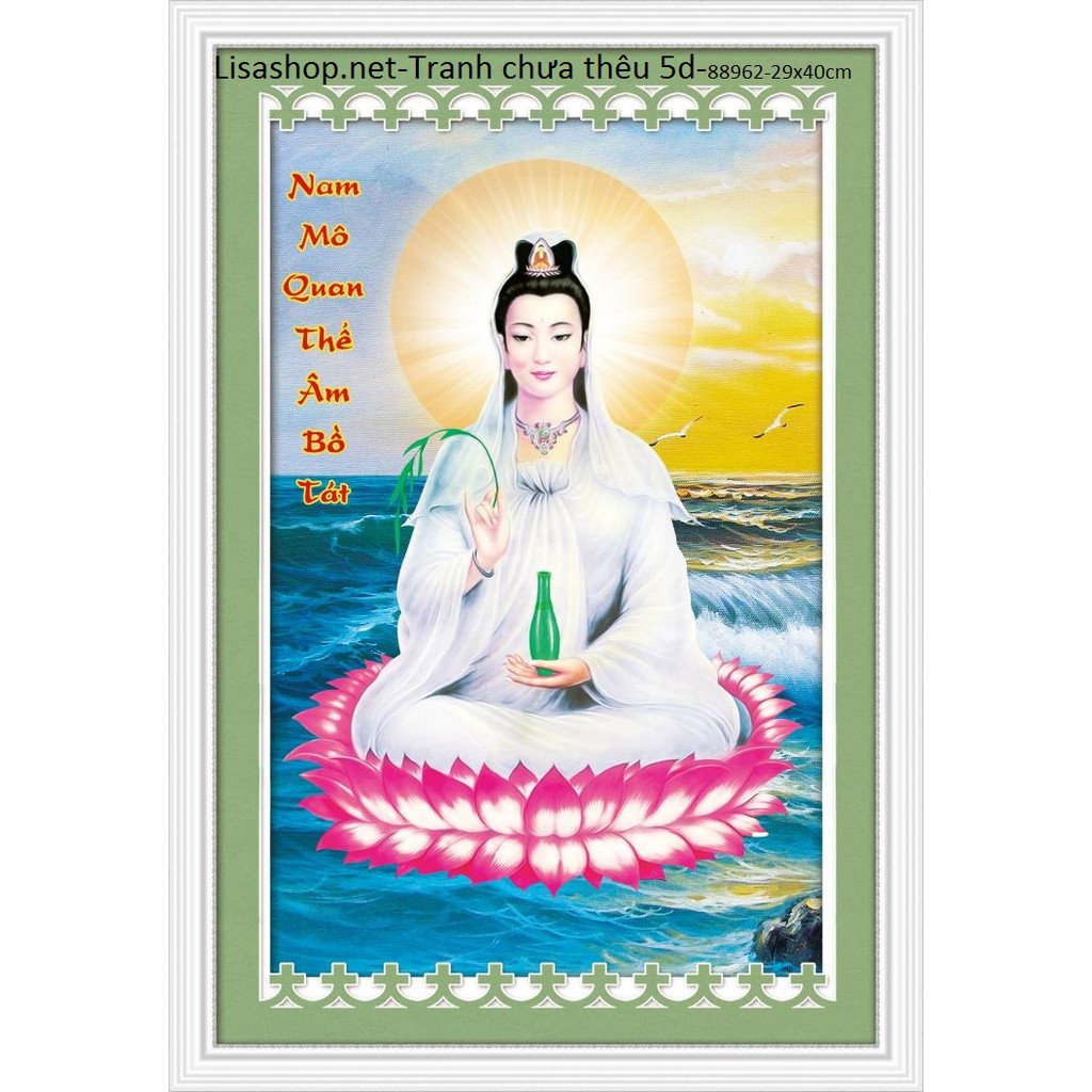 Tranh thêu PHẬT QUAN ÂM 5D 88962 (29x40cm) chưa thêu 3d