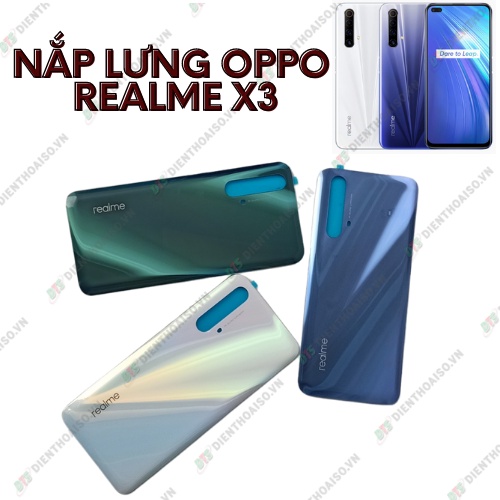 Nắp lưng realme x3