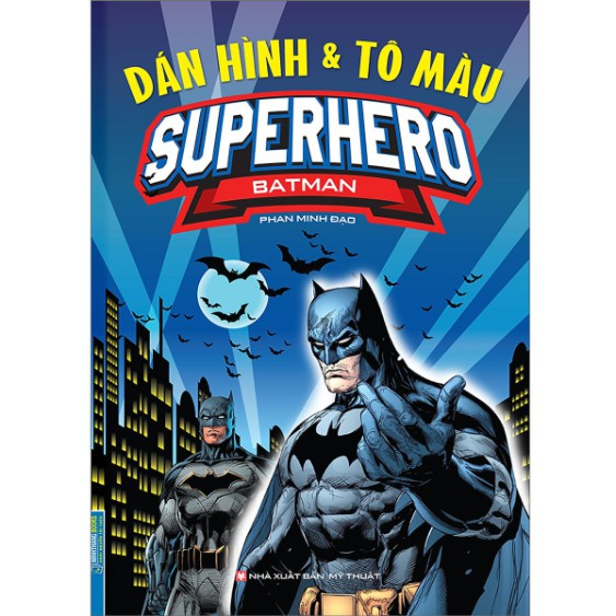 Sách - Dán Hình & Tô Màu Superhero Batman