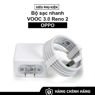 Bộ Sạc Oppo VOOC 3.0 Dành Cho Oppo Reno 2 - Chính Hãng