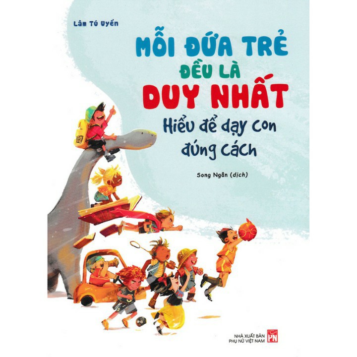 Sách - Mỗi Đứa Trẻ Đều Là Duy Nhất