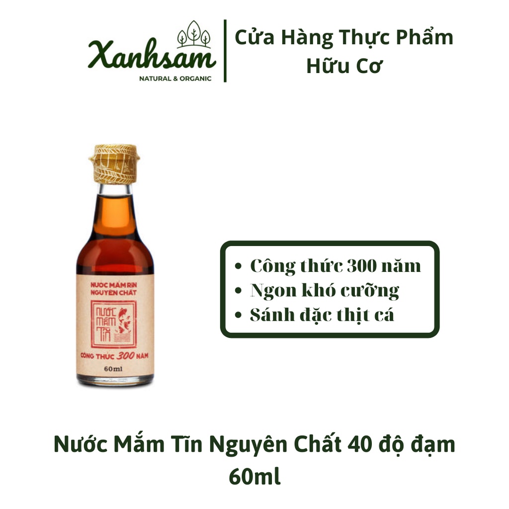 Nước Mắm Rin Tĩn Nguyên Chất 40 độ đạm 60ml - XanhSam