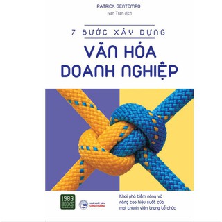 Sách - 7 Bước Xây Dựng Văn Hóa Doanh Nghiệp - 1980books