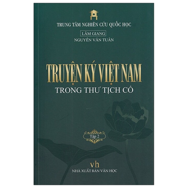 Sách Truyện Ký Việt Nam Trong Thư Tịch Cổ - Tập 2