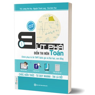 Sách bứt phá điểm thi môn toán 1 – phiên bản đặc biệt