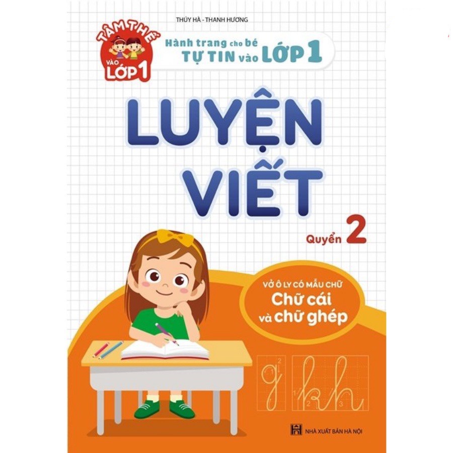 Sách - Luyện Viết Quyển 2 - Chữ Cái và Chữ Ghép - Tâm thế vào lớp 1