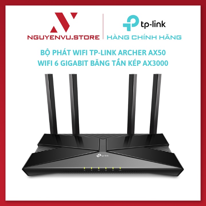 Bộ phát Wifi TP-Link Archer AX50 WiFi 6 Gigabit Băng Tần Kép AX3000 - Router Wifi 6 - Hàng chính hãng