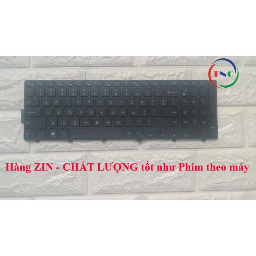Bàn phím Laptop Dell Inspiron 15-3000 3542 3541 3543 3551 3558 3559 5542 5543 5547 5548 5551 5558 5559 Nhập Khẩu
