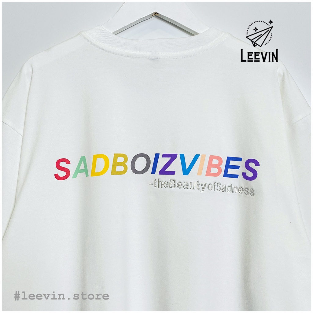 Áo Thun Nam Nữ SADBOIZ VIBES Form Rộng Unisex - Kiểu áo phông tay lỡ oversize Sad boiz vibes Local Brand Leevin Store | BigBuy360 - bigbuy360.vn