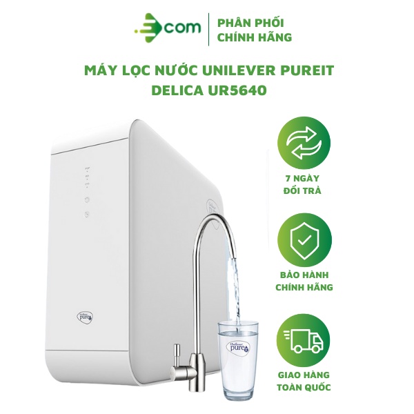 Máy lọc nước Unilever Pureit - Pureit Delica 5640