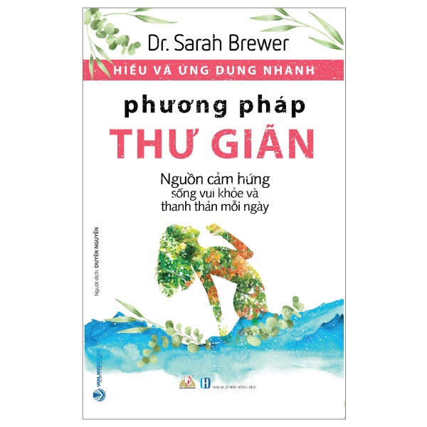Sách - Hiểu Và Ứng Dụng Nhanh - Phương Pháp Thư Giãn